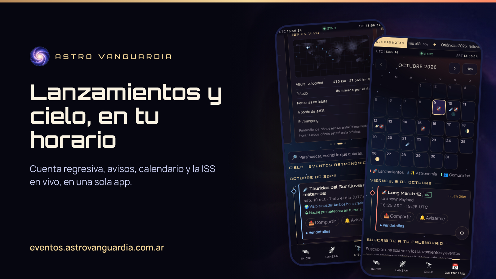 Dos celulares muestran la app Astro Vanguardia: Eventos, con la ISS en vivo y el calendario del mes