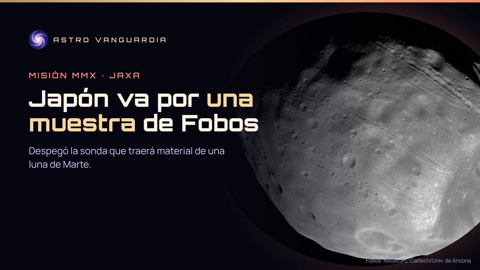 Portada con Fobos, la luna de Marte, y el título Japón va por una muestra de Fobos de la misión MMX